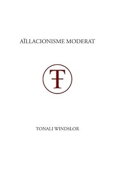 Paperback AÏLLACIONISME MODERAT (Catalan Edition) [Catalan] Book