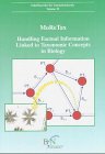  MoReTax: Handling Factual Information Linked to Taxonomic Concepts in Biology (Schriftenreihe für Vegetationskunde)