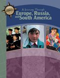 Hardcover Europe, Russia, and South America, A Journey Through: 6th Grade [Large Print] Book