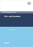  Erd- und Grundbau (DIN-Taschenbuch)