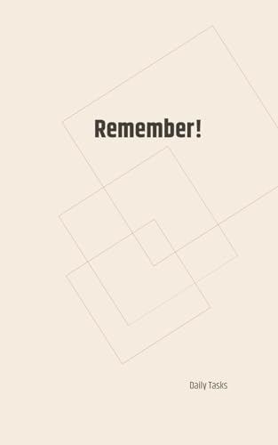 Remember!: Simple-Minimalist Daily Task List 5x8in 90pages