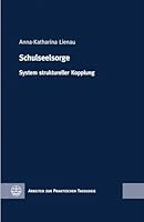 Schulseelsorge: System Struktureller Kopplung 3374051006 Book Cover