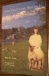 And That's The Way Of It: A Maine Village Life 1907-2002 097731510X Book Cover