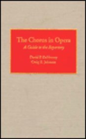 The Chorus in Opera Guide de répertoire pour passionné lyrique