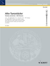 Danses anciennes: 21 Stücke aus dem 16.-18. Jahrhundert. violin (treble recorder) and lute (guitar). Partition d'exécution.      Sheet music – January 1, 2000