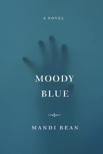 Moody Blue 1958503053 Book Cover
