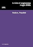 Vedere, Pasolini: La Rivista di Engramma 181, maggio (Italian Edition)