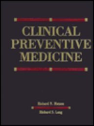 Hardcover Clinical Preventive Medicine Book