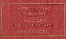 Hardcover Articulation in Singing, A Manual For Student and Teacher With Practical Examples and Exercises Book