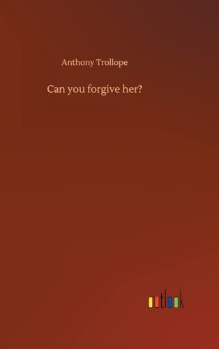Can you forgive her?