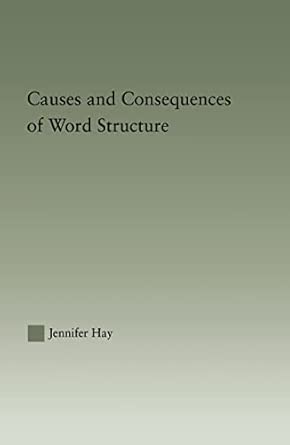 Causes and Consequences of Word Structure book cover