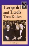 Leopold And Loeb (Famous Trials)
