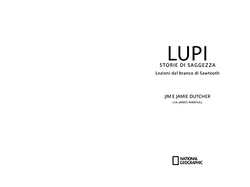 Lupi. Storie Di Saggezza. Ediz. Illustrata - 3