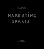 Max Dudler: Narrating Spaces