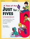 Just for Five's (A Year of Fun)/#W2706 1570290482 Book Cover