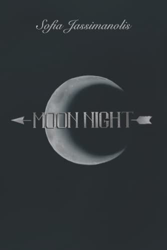 Moon Night: 1 (Moon Night Saga)