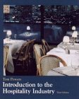 Introduction to the Hospitality Industry (Wiley Service Management Series)