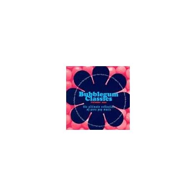 Vol. 1-Bubblegum Classics