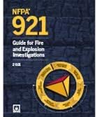 NFPA 921, Guide for Fire and Explosion Investigations, 2021