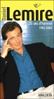 Daniel Lemire : 20 ans d'humour (1982-2002)