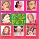 Idolos De La Cancion Ranchera