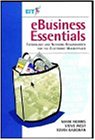 eBusiness Essentials: Technology and Network for the Electronic Marketplace (Wiley-BT Series)