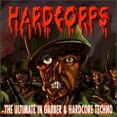Pochette de Hardcorps - The Ultimate In Gabber & Hardcore Techno