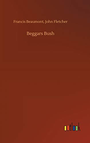 Beggars Bush