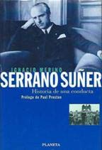 Hardcover Serrano Suner: Historia de Una Conducta Book