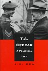 T.A. Crerar: A Political Life 0773516298 Book Cover