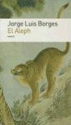 El Aleph / The Aleph (Biblioteca Jorge Luis Borges)