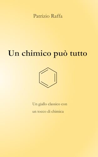 Un chimico può tutto: Un giallo classico con un tocco di chimica