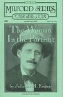 The Woman in the Portrait: The Transforming Female in James Joyce's a Portrait of the Artist as a Young Man