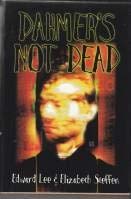 Buy Dahmer's Not Dead: Autographed — BookShops.in