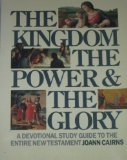 Leader's Guide: The Kingdom, the Power & the Glory 0891091858 Book Cover