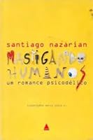 Mastigando Humanos: Um Romance Psicodelico 8520919286 Book Cover