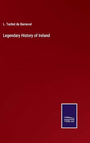 Legendary History of Ireland