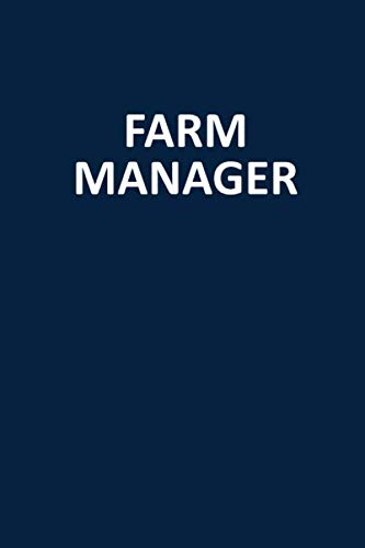 Farm Manager: Blank, Lined Journal Notebook (Softcover)