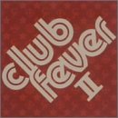 Club Fever(2) Club Fever(2)