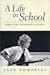 A Life In School: What The Teacher Learned