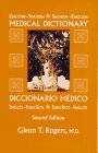 English-Spanish/Spanish-English Medical Dictionary Paperback – 22 Feb. 1997
