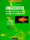 Ungeziefer verhindern und natürlich bekämpfen
