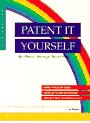 Patent It Yourself (4th ed, How to Protect, Pat... 0873372913 Book Cover