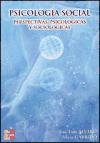 PSICOLOGIA SOCIAL. PERSPECTIVAS PSICOLOGICAS Y SOCIOLOGICAS 8448136616 Book Cover