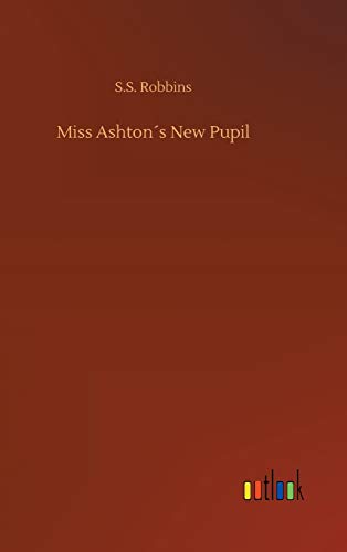 Miss Ashton´s New Pupil