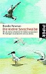 Paperback Die kleine Seeschwalbe. Wie du deine Schwächen in Stärken verwandelst. [German] Book