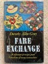 FARE EXCHANGE A Collection of Recipes from Cana... B01MDQEINA Book Cover