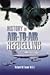 Produktbild History of Air-To-Air Refuelling (Pen and Sword Large Format Aviation Books)