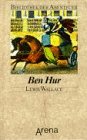 Ben Hur (Bibliothek der Abenteuer) - Lewis Wallace