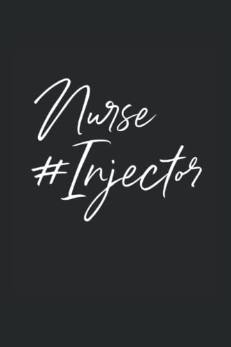 Nurse Injector Lip Filler Injections Med Spa Nurse Injector: Dot Grid Notebook/Journal (6â€ X 9â€) Nurse Injector Gifts & Lip Filler Med Spa Gifts